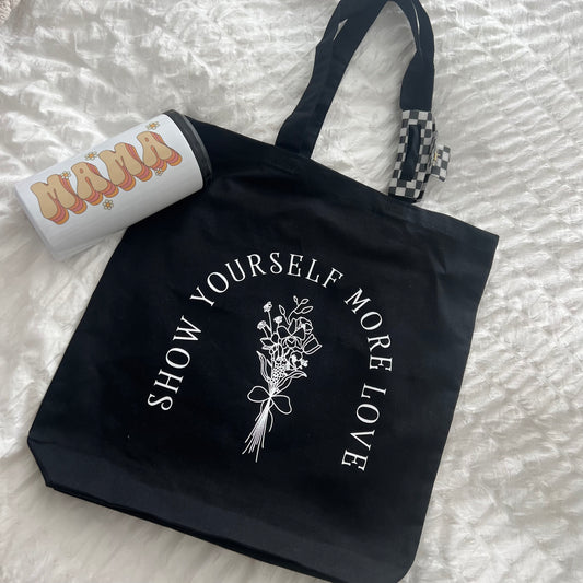 Show Yourself More Love Tote Bag
