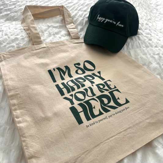 Happy You're Here Tote Bag