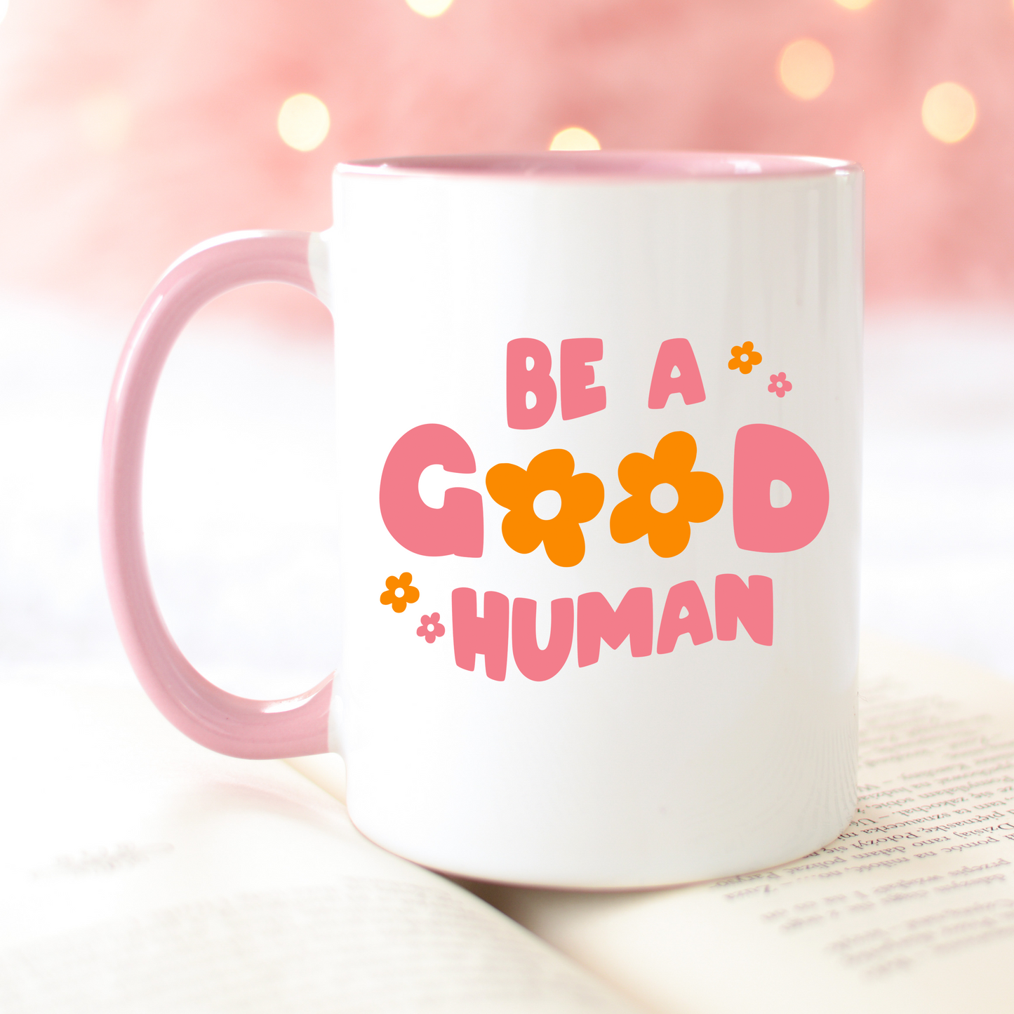 Be A Good Human Mug