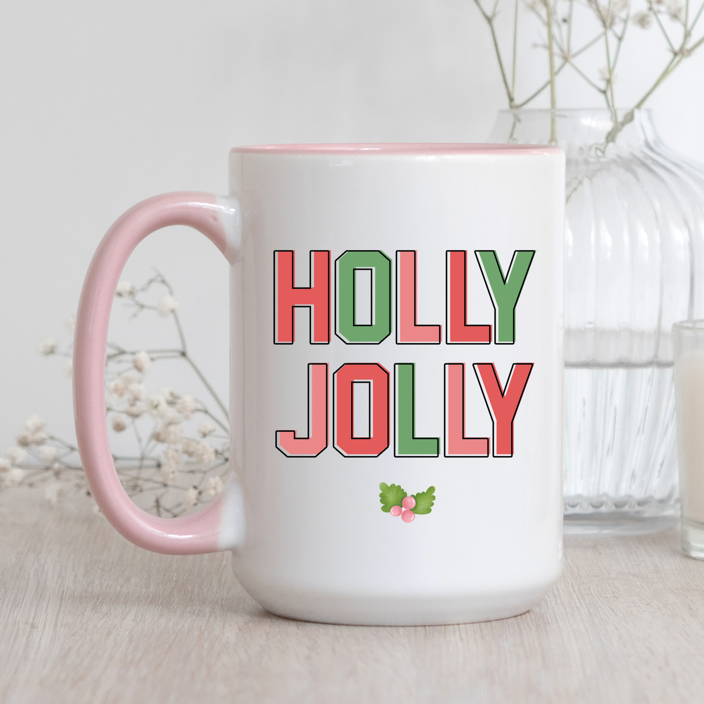 Holly Jolly Pink and Green Mug
