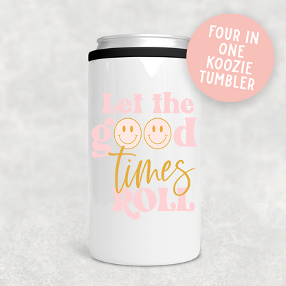 Let the Good Times Roll 4 in 1 Tumbler