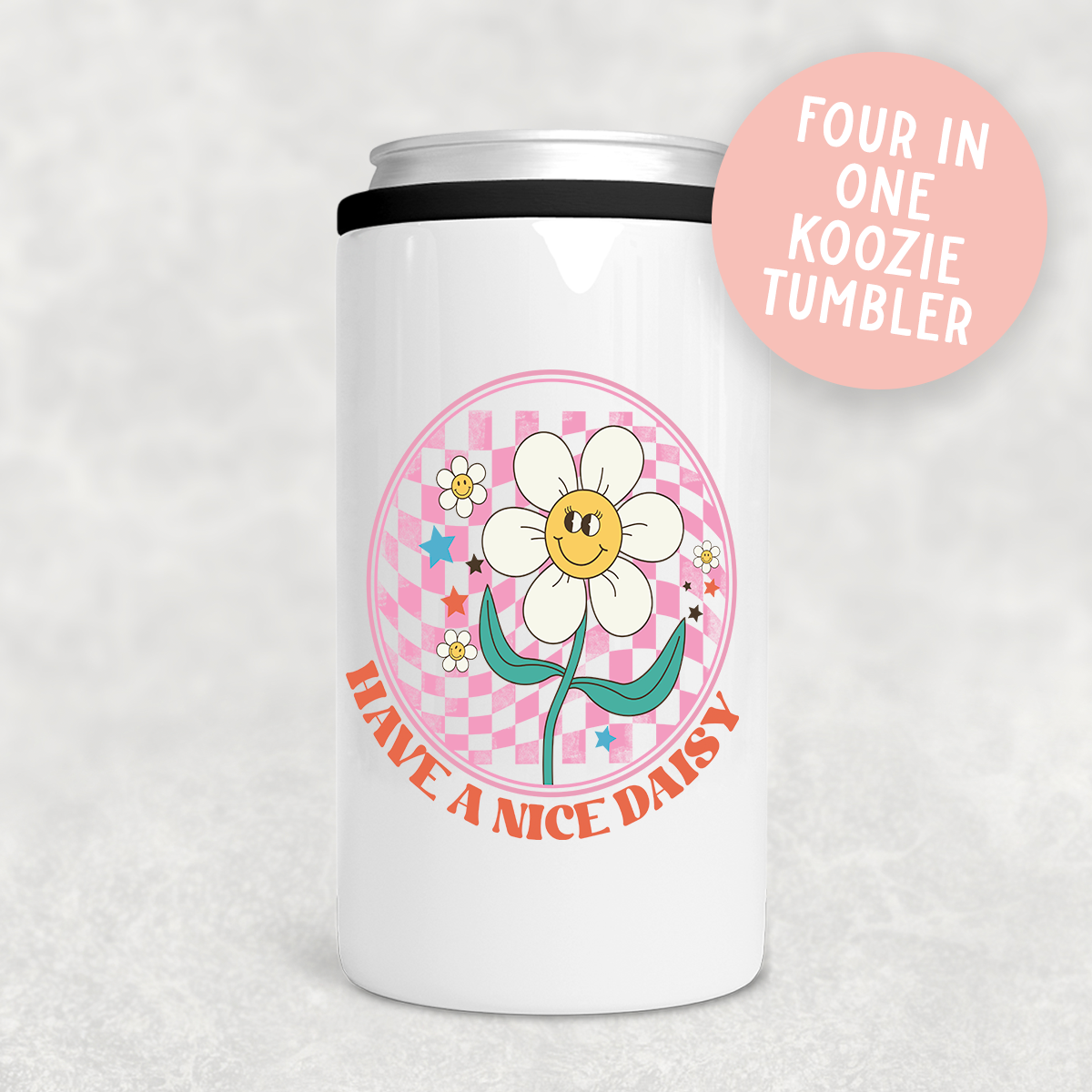 Have a Nice Daisy 4 in 1 Tumbler