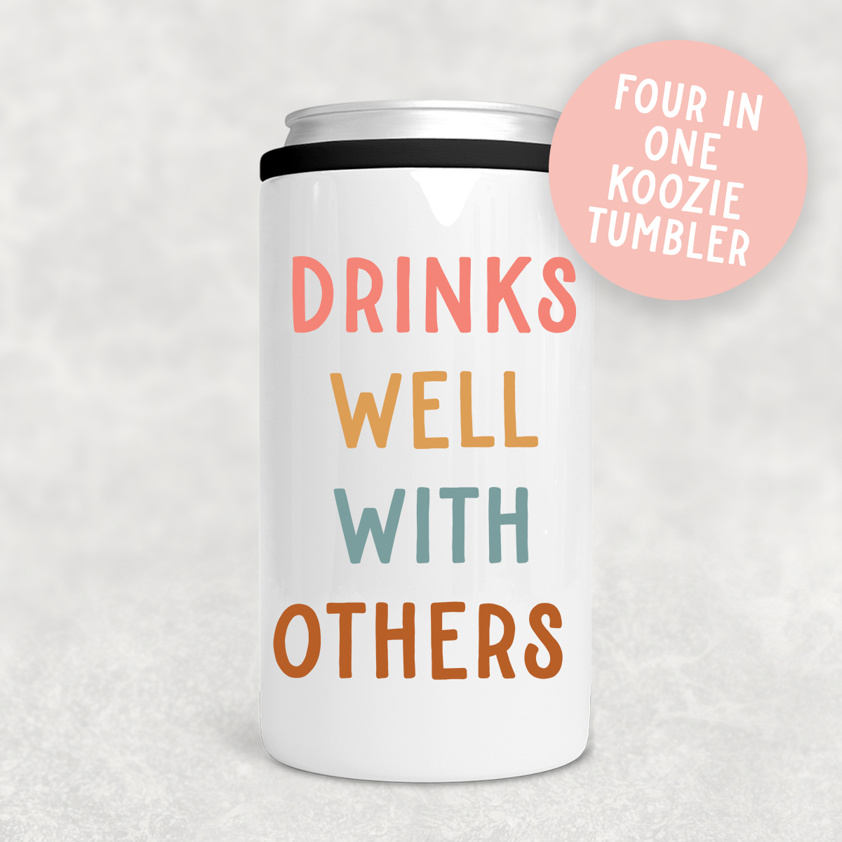 Drinks Well With Others 4 in 1 Tumbler